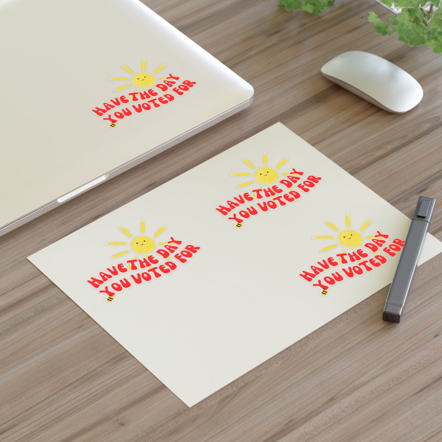 Have The Day You Voted For Sticker Sheet – Anti-Trump, Anti-MAGA, Holographic & Vinyl Stickers