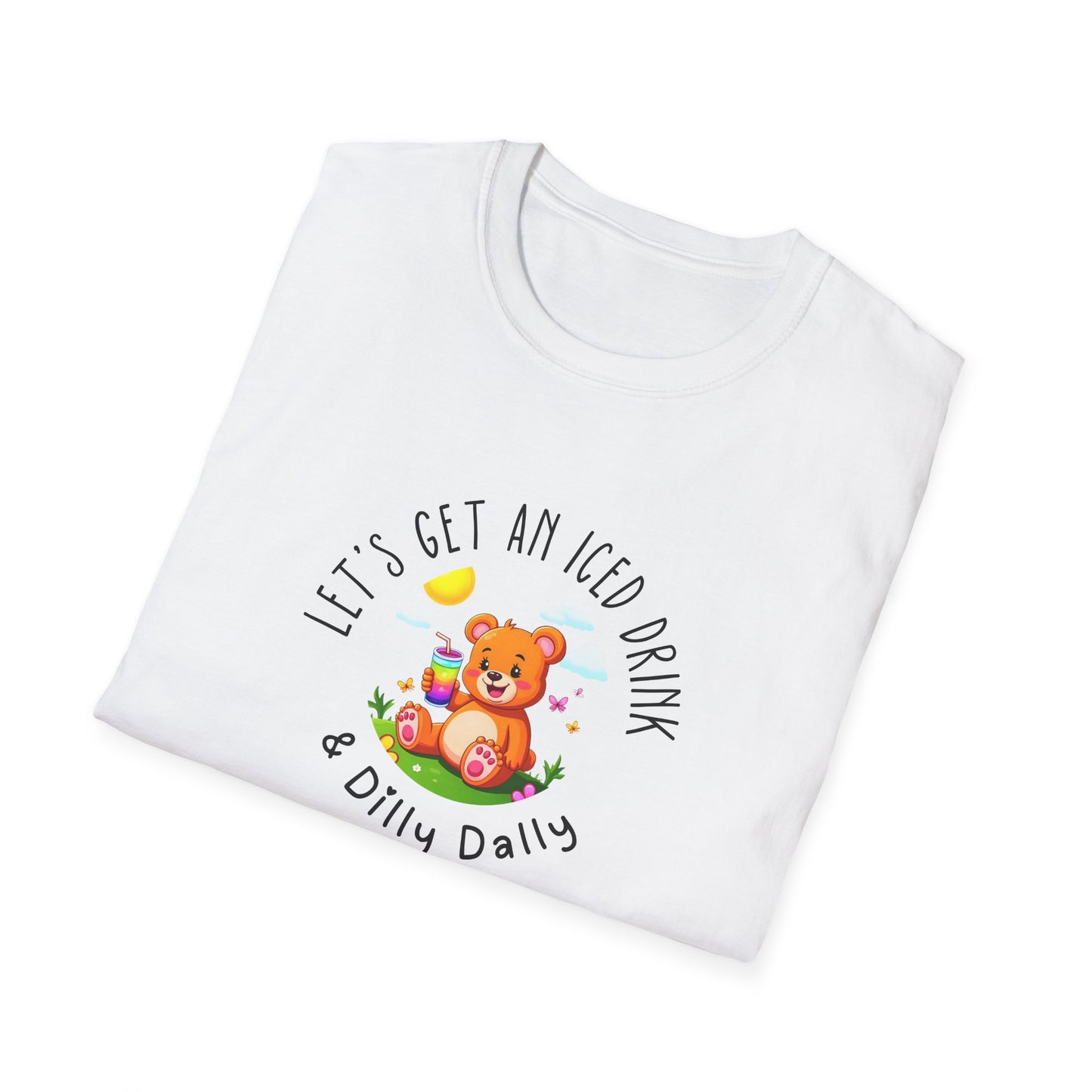 "Let's Get an Iced Drink and Dilly Dally" - T-Shirt, Family Outing Tee, Bear Graphic Top, Gift for Friends, Casual Summer Wear