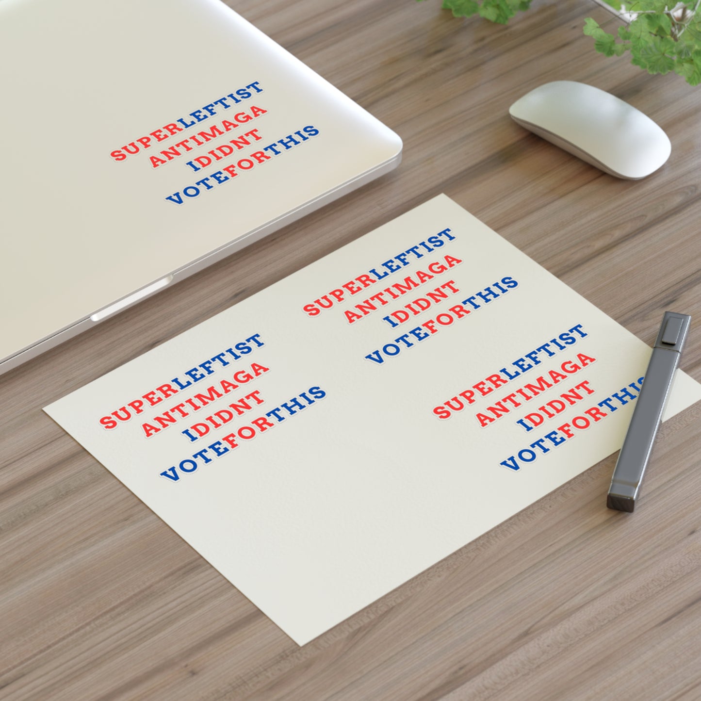 SuperLeftist AntiMAGA IDidnt VoteForThis – Anti-Trump, Anti-MAGA Die Cut Stickers