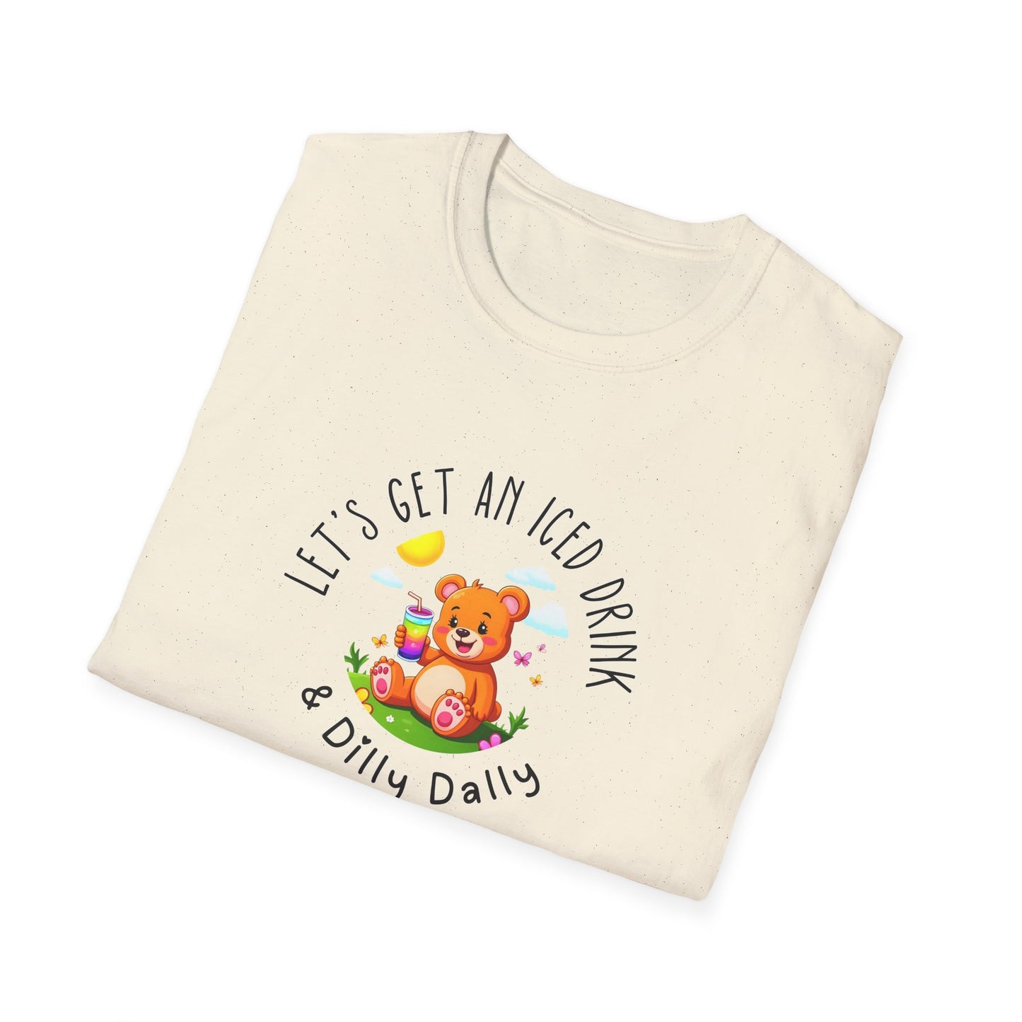 "Let's Get an Iced Drink and Dilly Dally" - T-Shirt, Family Outing Tee, Bear Graphic Top, Gift for Friends, Casual Summer Wear