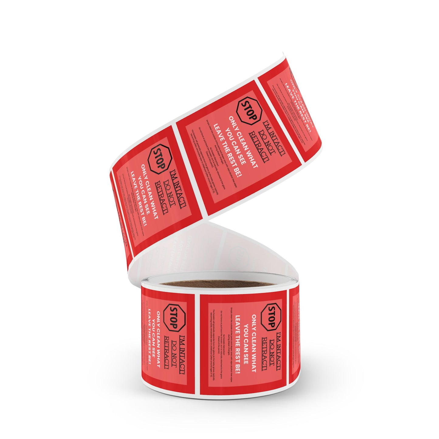 STOP – I'm Intact! Do Not Retract! - Square Sticker Label Rolls