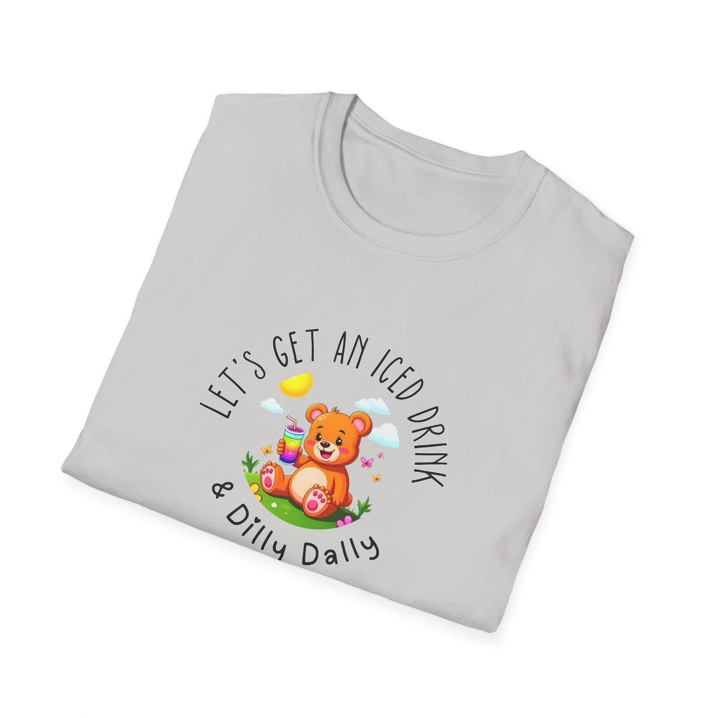 "Let's Get an Iced Drink and Dilly Dally" - T-Shirt, Family Outing Tee, Bear Graphic Top, Gift for Friends, Casual Summer Wear