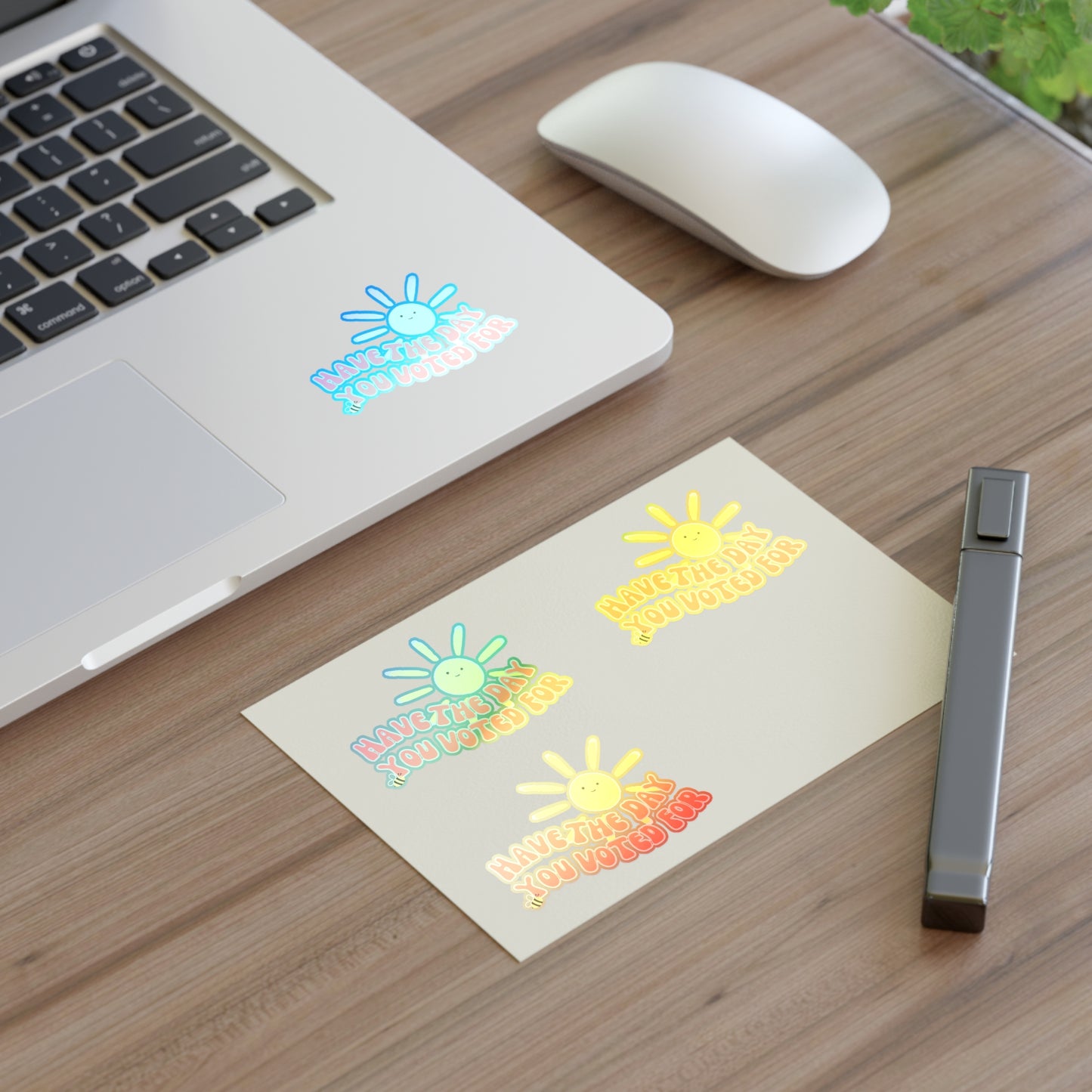 Have The Day You Voted For Sticker Sheet – Anti-Trump, Anti-MAGA, Holographic & Vinyl Stickers
