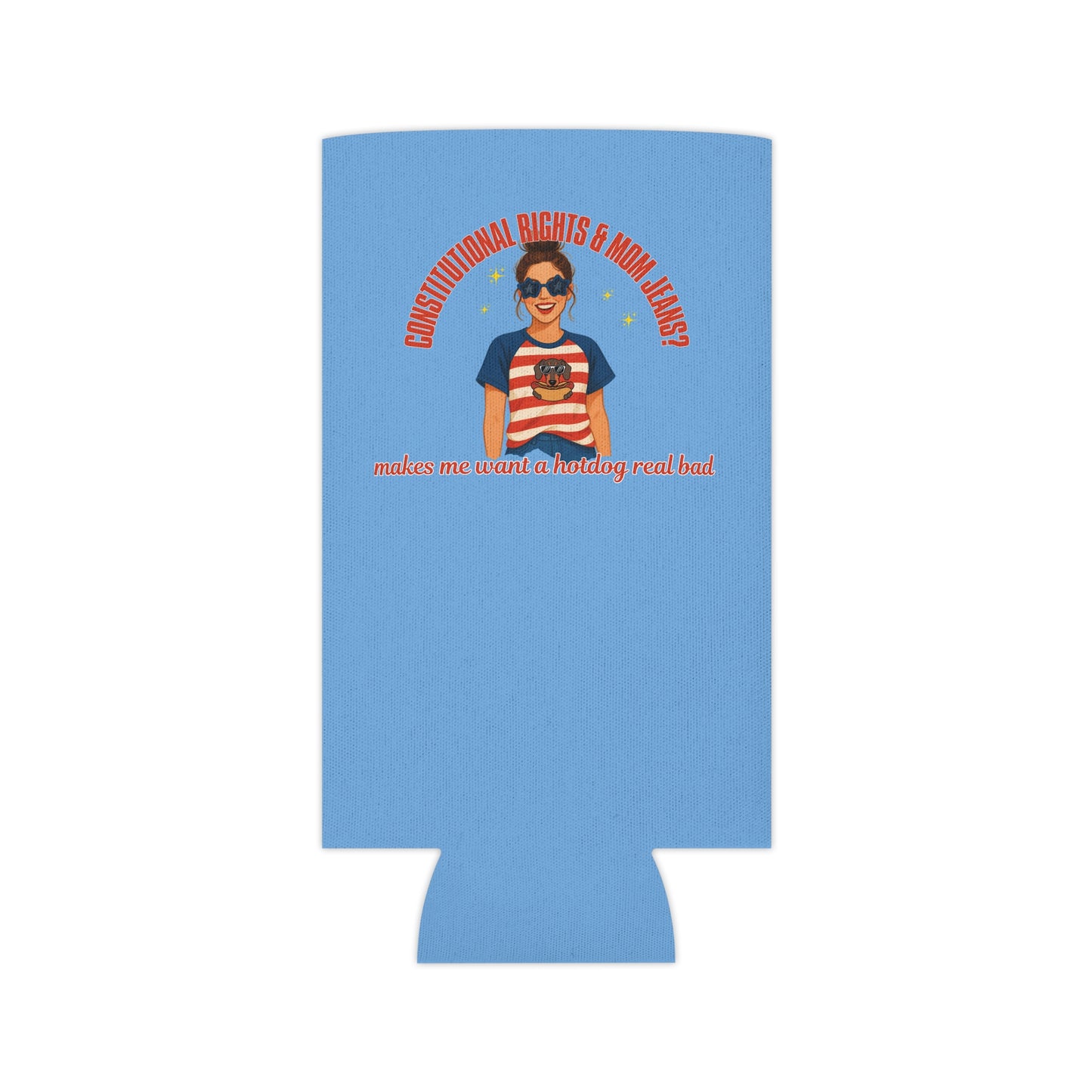Constitutional Rights & Mom Jeans Retro Mama Funny Design, 4th of July Gift, Hotdog Lover, Patriotic Pun, BBQ Accessory - Slim Can Cooler