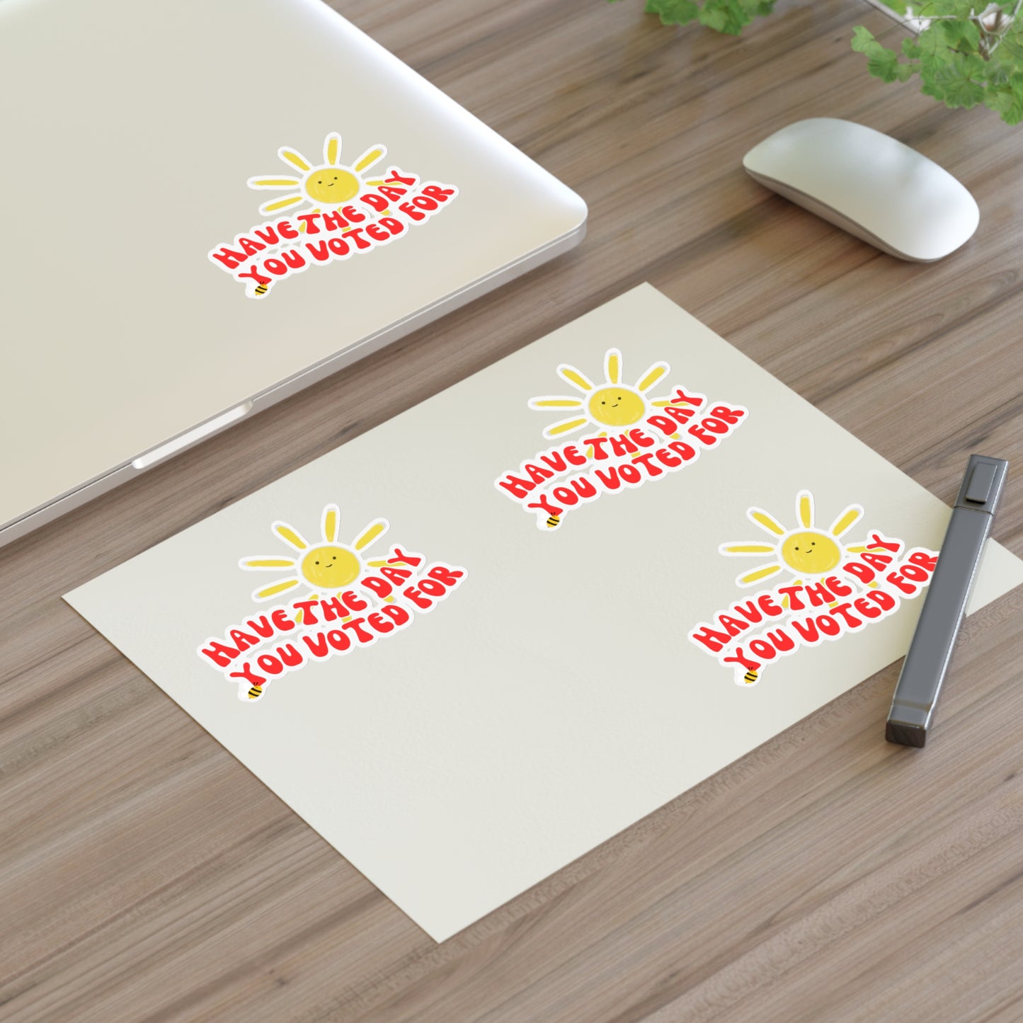 Have The Day You Voted For Sticker Sheet – Anti-Trump, Anti-MAGA, Holographic & Vinyl Stickers