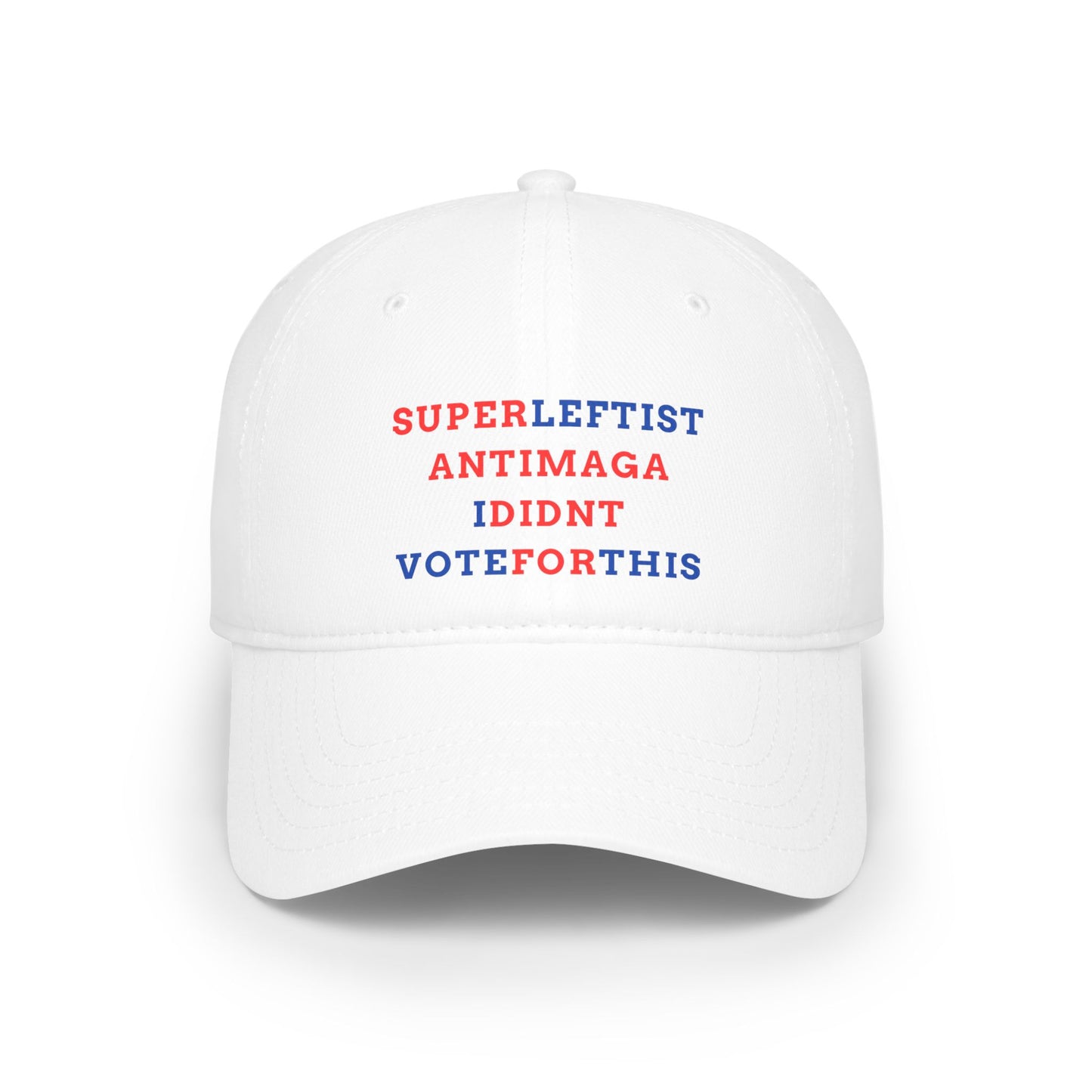 SuperLeftistAnti-MAGAIDidntVoteForThis Unisex Hat