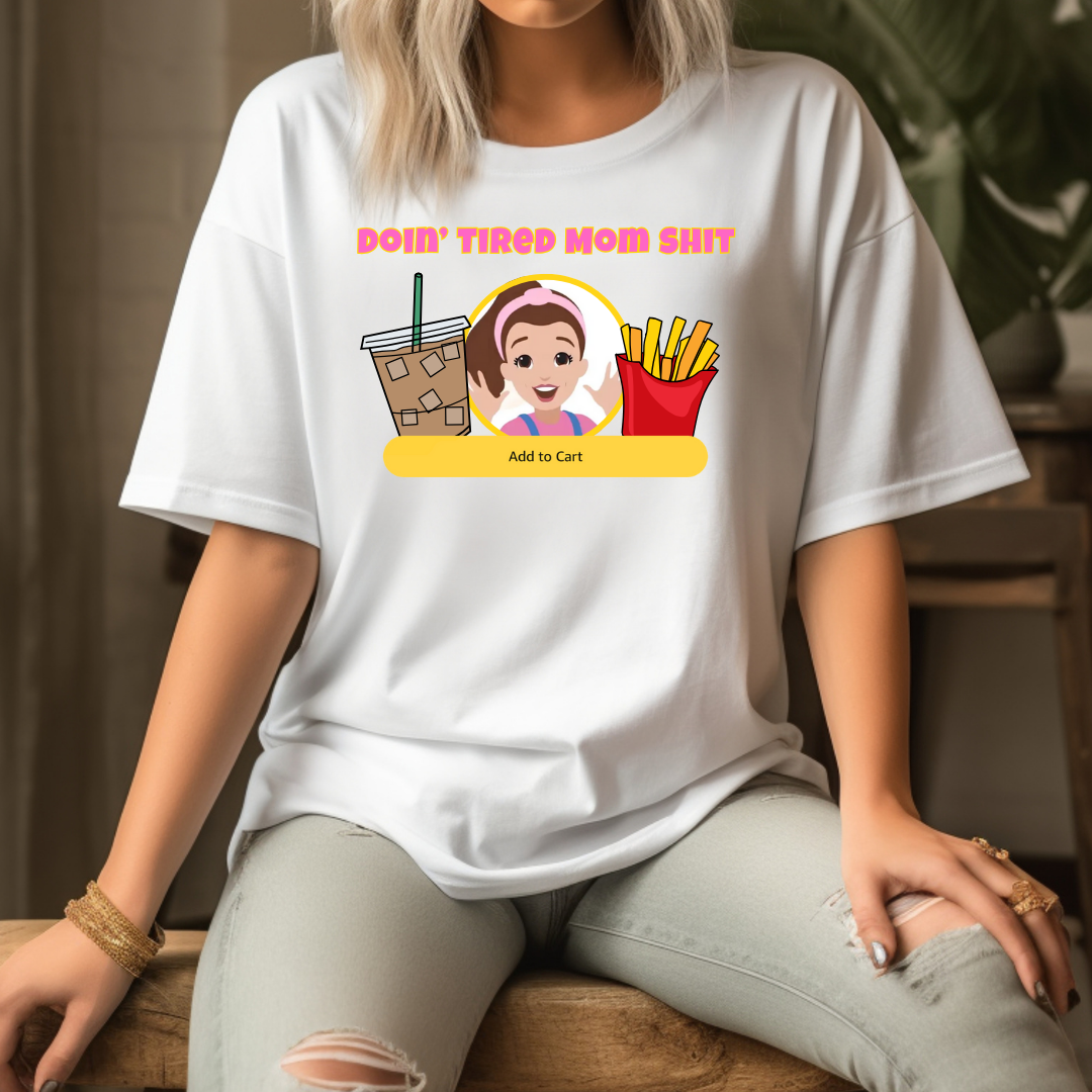 Doing Tired Mom Shit Shirt, Funny Mom Life Tee, Iced Coffee, Fries T-Shirt, Unisex Softstyle Tee for Tired Moms, YouTube Mom, Merch
