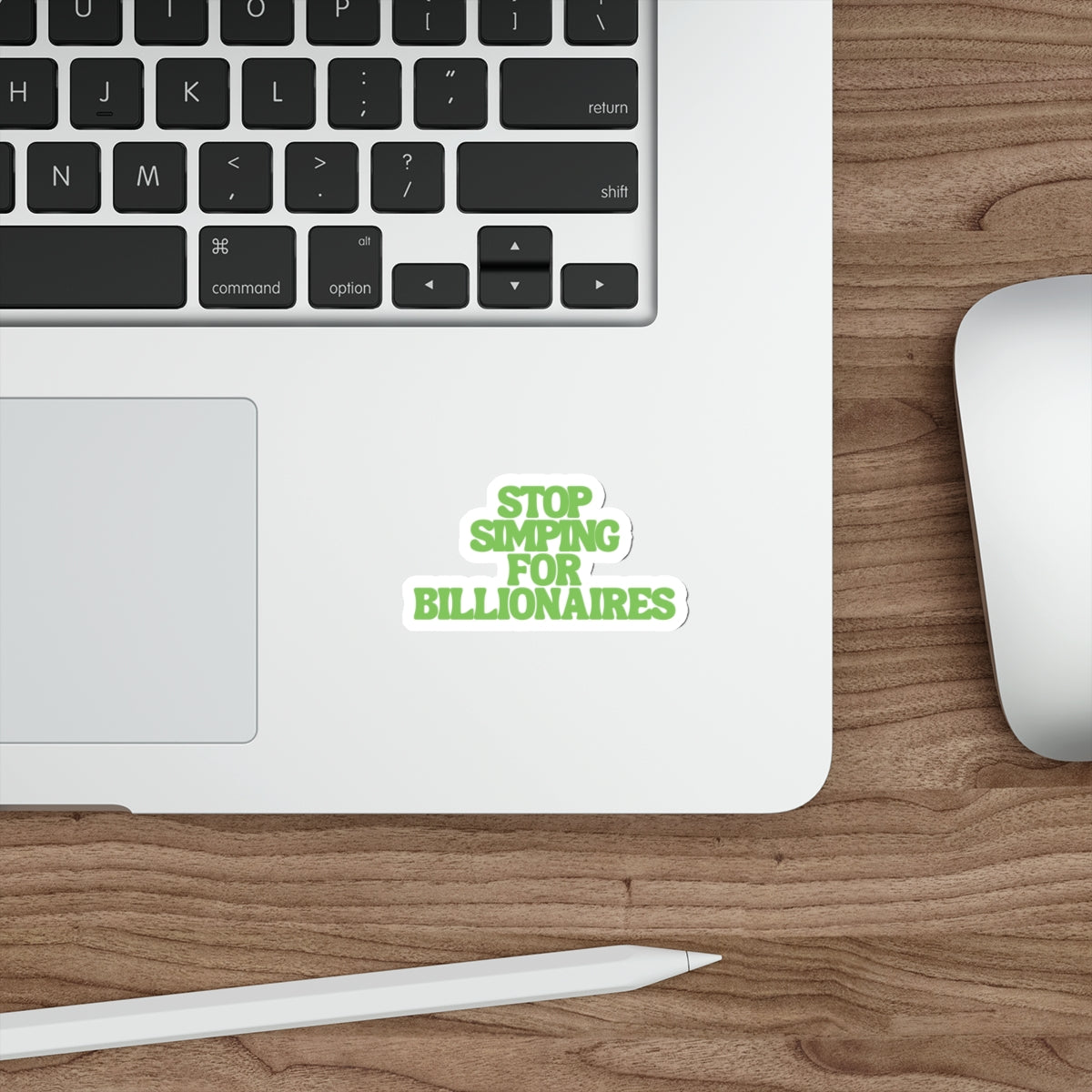 Stop Simping for Billionaires - They Dont Even Know You - Social Activist Vinyl Stickers - Laptop Water Bottle Decals - Die-Cut Stickers