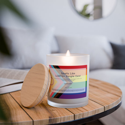 Smells Like LGBTQ+ People Exist • Lavender • 11oz Frosted Glass Candle